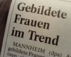 Zeitungsartikel - Gebildete Frau im Trend - lesen bildet
