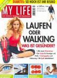 My Life beim VIP AboService - Zeitschriften Zeitungen Abonnements Preisvergleiche Abos